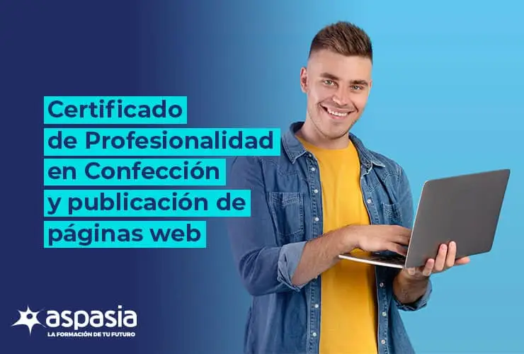 Certificado de Profesionalidad en Confección y Publicación de Páginas Web