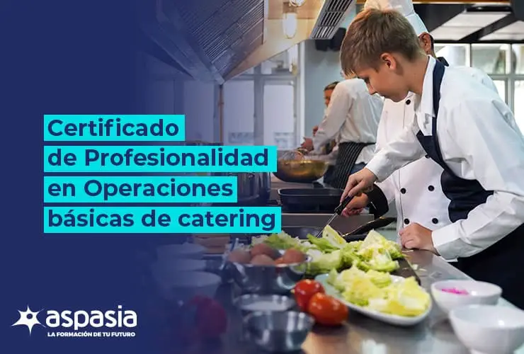 Certificado de Profesionalidad en Operaciones Básicas de Catering