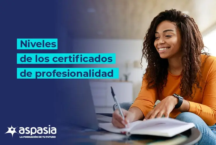 Niveles de los certificados de profesionalidad: ¿Cuáles existen y qué significan?