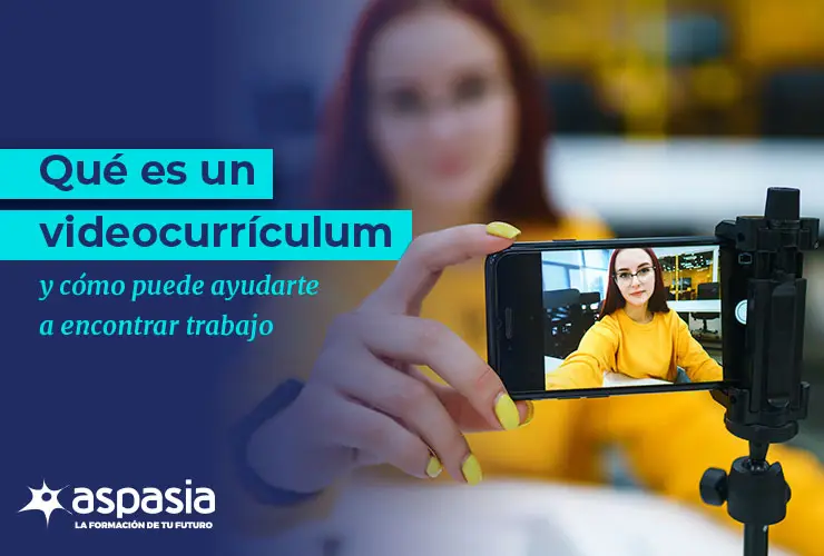 Qué es un videocurrículum y cómo te puede ayudar a encontrar trabajo