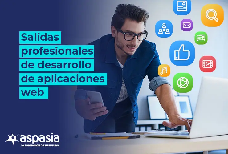 Salidas profesionales de desarrollo de aplicaciones web