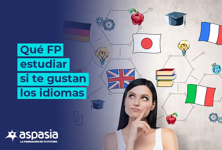 ¿Qué FP estudiar si te gustan los idiomas?