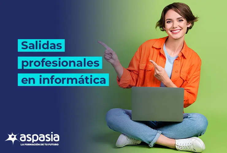 Salidas de estudiar informática
